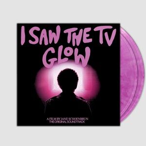 I Saw the TV Glow Original Motion Picture Soundtrack